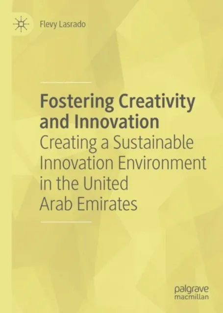 Fostering Creativity and Innovation