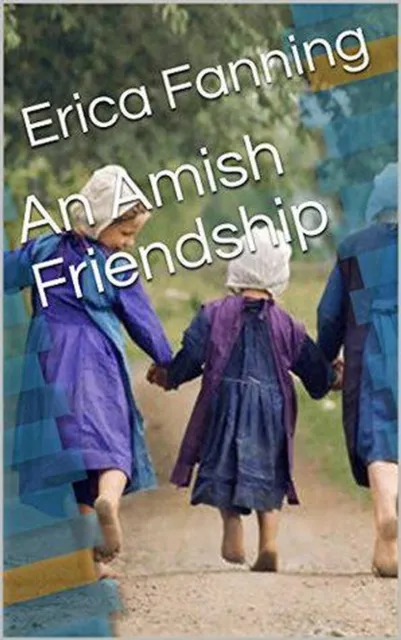 Amish Friendship