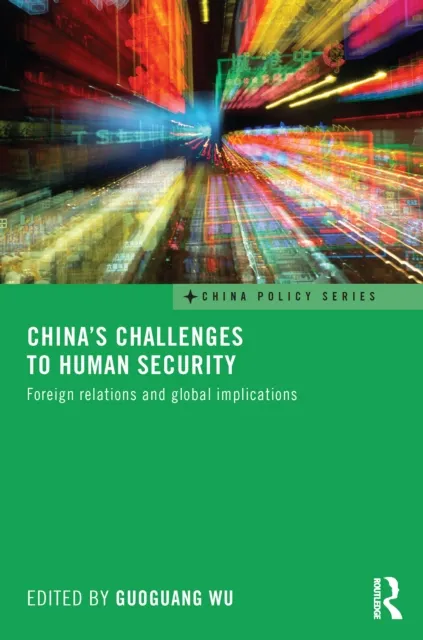 China's Challenges to Human Security