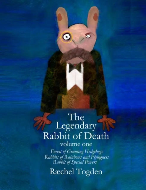 Legendary Rabbit of Death - volume one