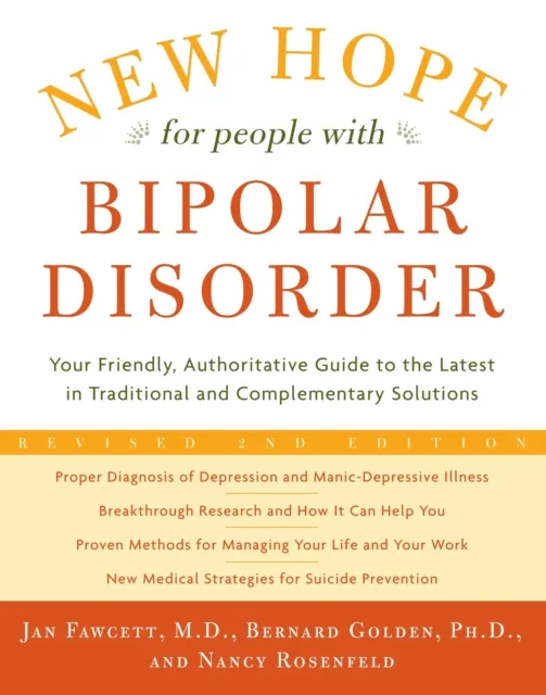 New Hope For People With Bipolar Disorder Revised 2nd Edition