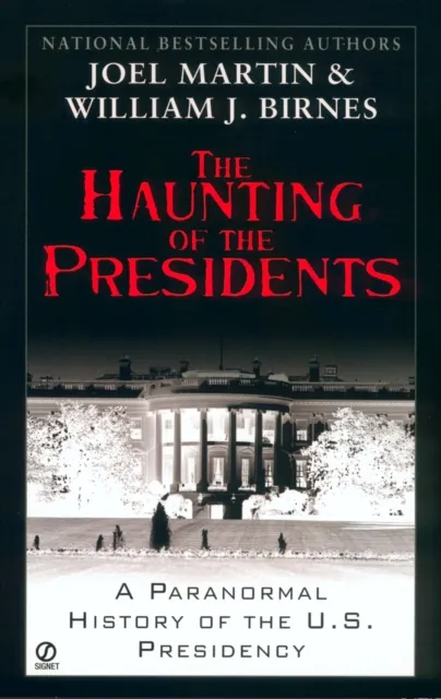 Haunting of the Presidents
