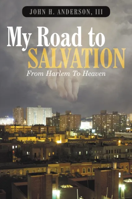 My Road to Salvation