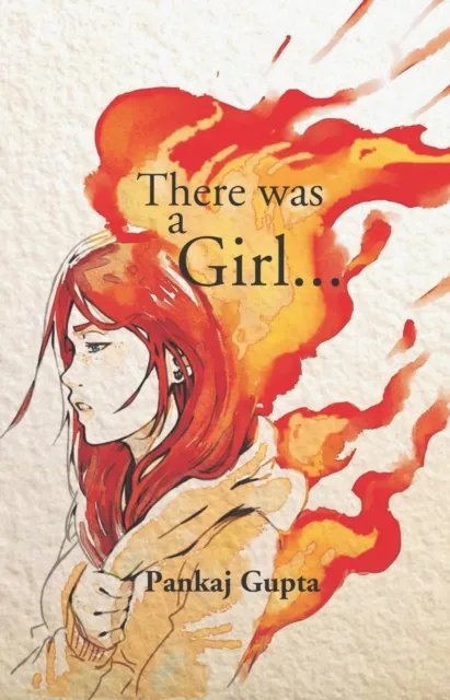There Was A Girl
