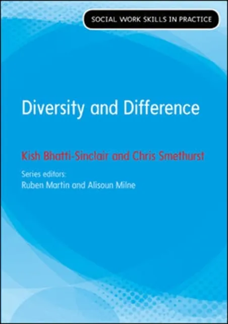 Diversity, Difference and Dilemmas: Analysing Concepts and Developing Skills