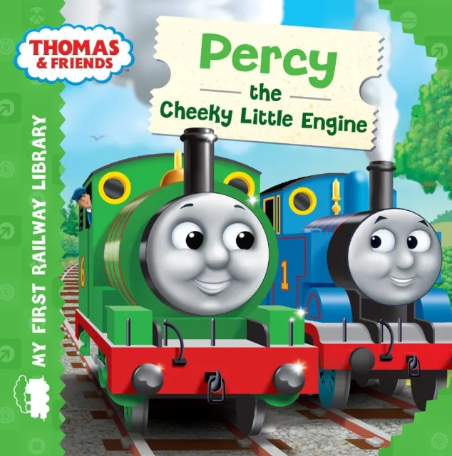 Percy the Cheeky Little Engine (Thomas & Friends My First Railway Library)