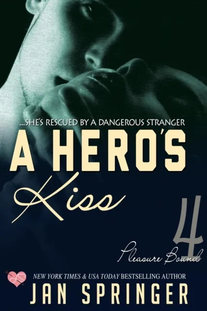Hero's Kiss