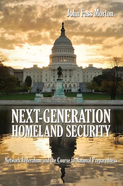 Next-Generation Homeland Security