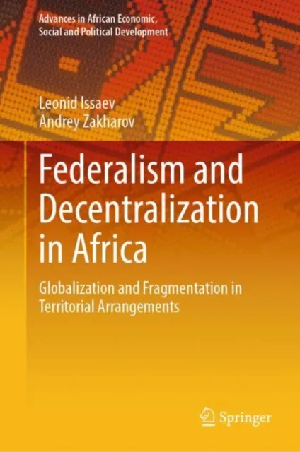 Federalism and Decentralization in Africa