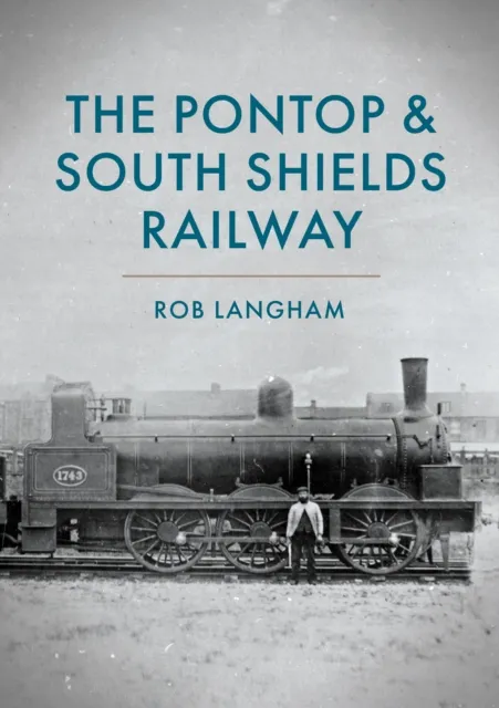 Pontop & South Shields Railway