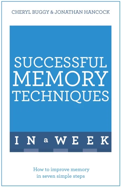 Successful Memory Techniques In A Week