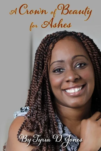 Crown of Beauty for Ashes