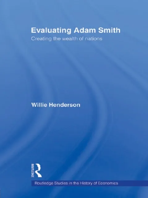 Evaluating Adam Smith