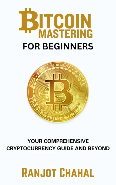 Bitcoin Mastering for Beginners