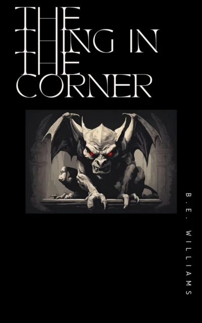 Thing In The Corner