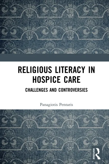 Religious Literacy in Hospice Care
