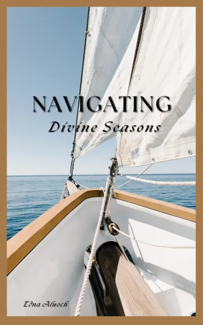 Navigating Divine Seasons