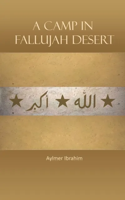 Camp in Fallujah Desert