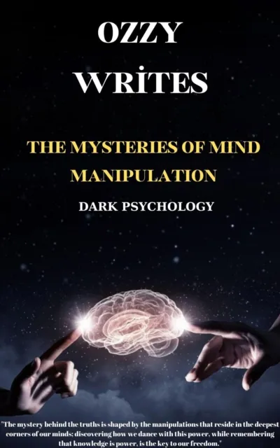 Mysteries of Mind Manipulation