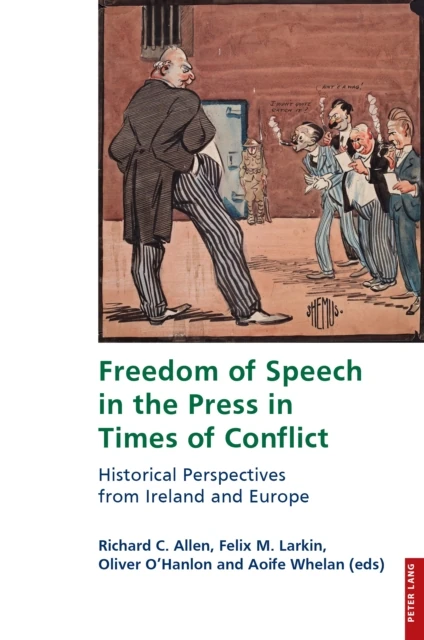 Freedom of Speech in the Press in Times of Conflict