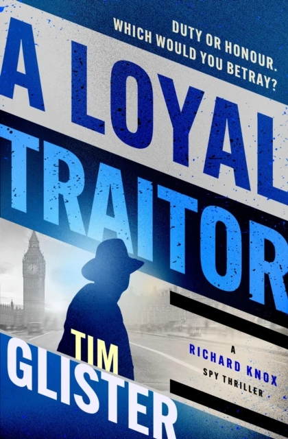 Loyal Traitor