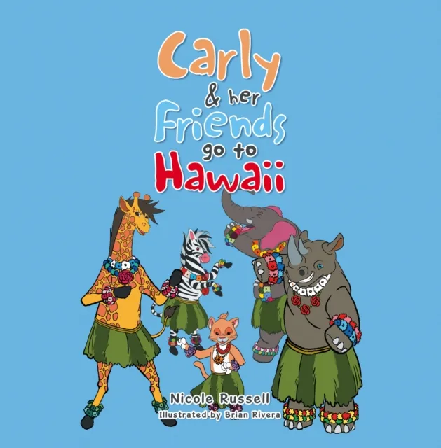 Carly & her Friends go to Hawaii