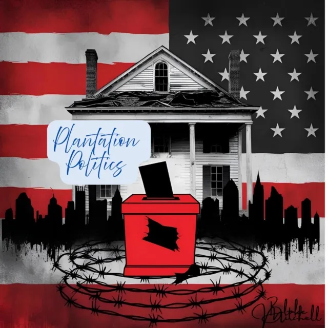 Plantation Politics