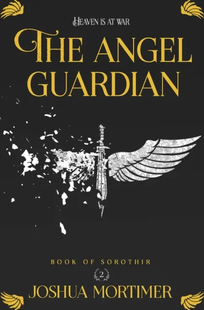 Angel Guardian (Book Of Sorothir 2)