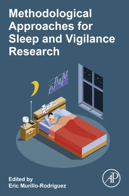 Methodological Approaches for Sleep and Vigilance Research