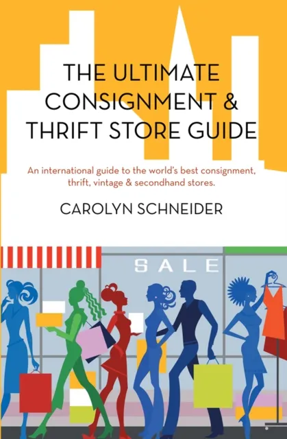 Ultimate Consignment & Thrift Store Guide