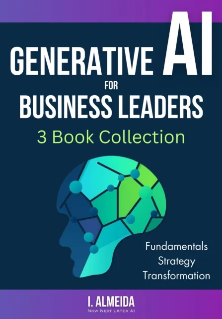Generative AI For Business Leaders