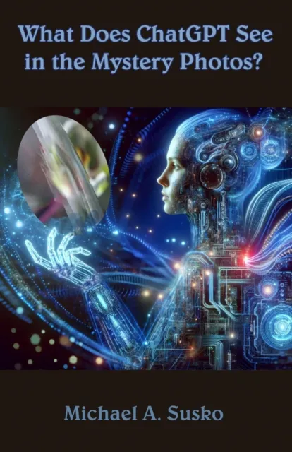 What does ChatGPT see in the Mystery Photos?