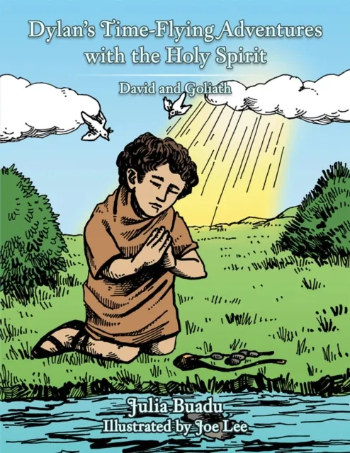 Dylan'S Time-Flying Adventures with the Holy Spirit
