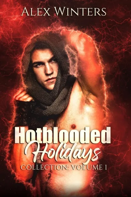 Hotblooded Holidays Collection: Volume 1