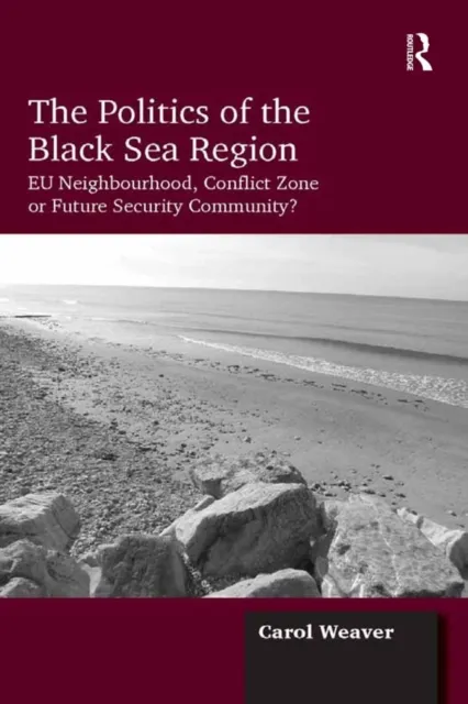 Politics of the Black Sea Region