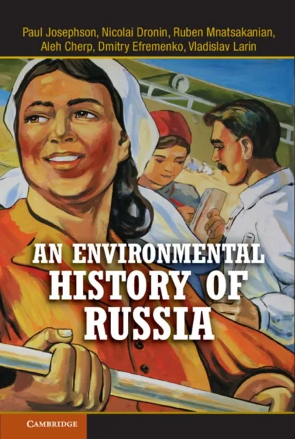 Environmental History of Russia