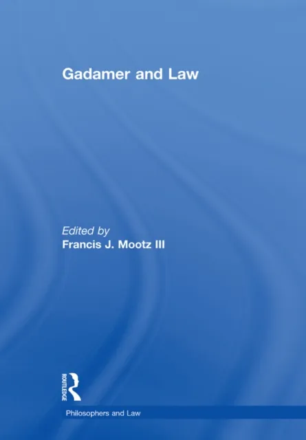 Gadamer and Law
