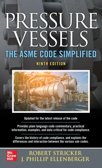 Pressure Vessels: The ASME Code Simplified, Ninth Edition