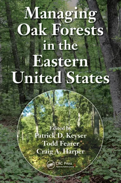 Managing Oak Forests in the Eastern United States