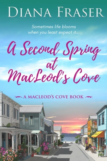 Second Spring at MacLeod's Cove (Prequel to MacLeod's Cove series)