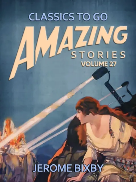 Amazing Tales Volume 27