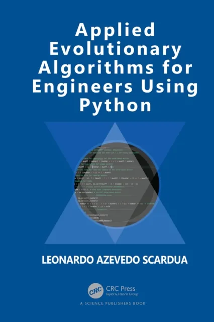 Applied Evolutionary Algorithms for Engineers Using Python