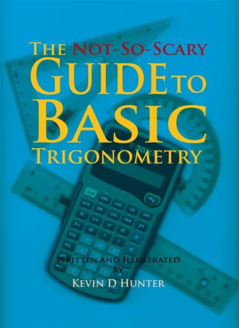 Not-So-Scary Guide to Basic Trigonometry