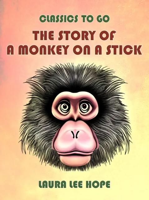 Story Of A Monkey On A Stick