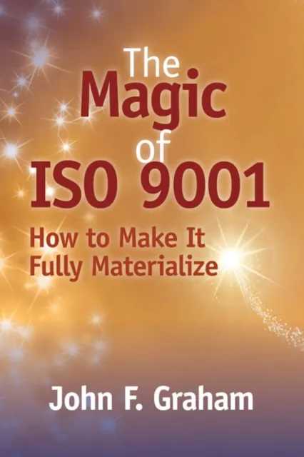 Magic of ISO 9001