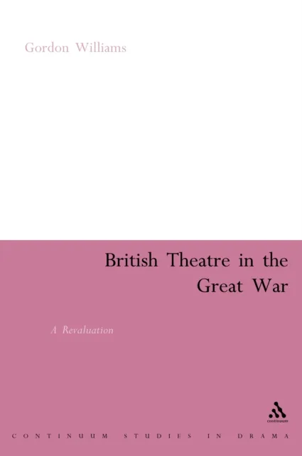 British Theatre in the Great War