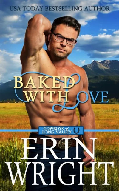 Baked With Love: An Enemies-to-Lovers Western Romance