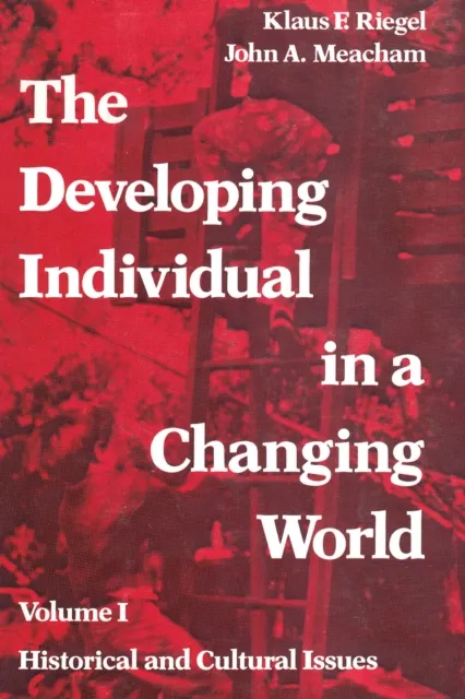 Developing Individual in a Changing World