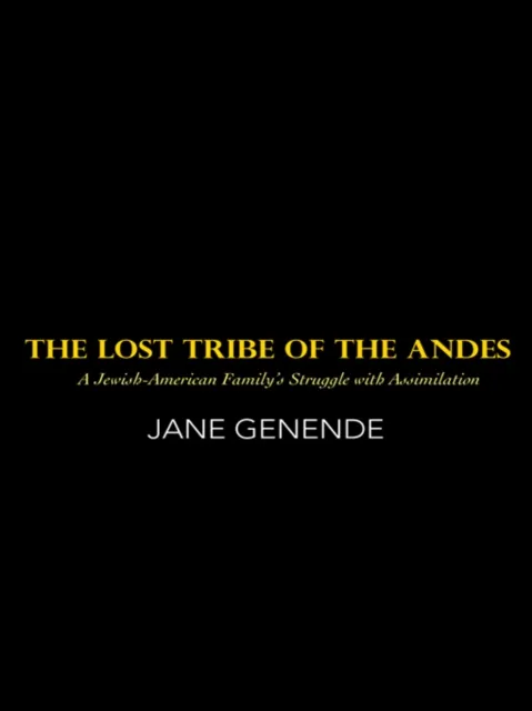 Lost Tribe of the Andes