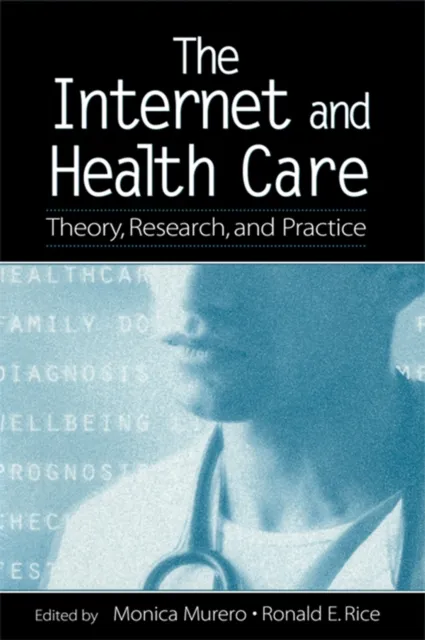 Internet and Health Care